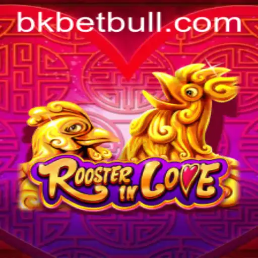 RoosterInLove: Um Mergulho Profundo no Mundo do Jogo e Aposta Bk Bet